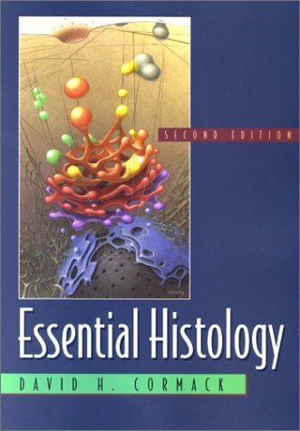Histology: An Essential Textbook By David H. Cormack